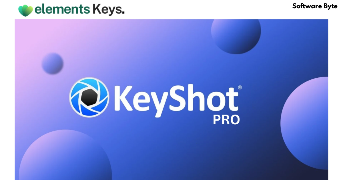 KeyShot (64-Bit) – The Photorealistic 3D Rendering Powerhouse